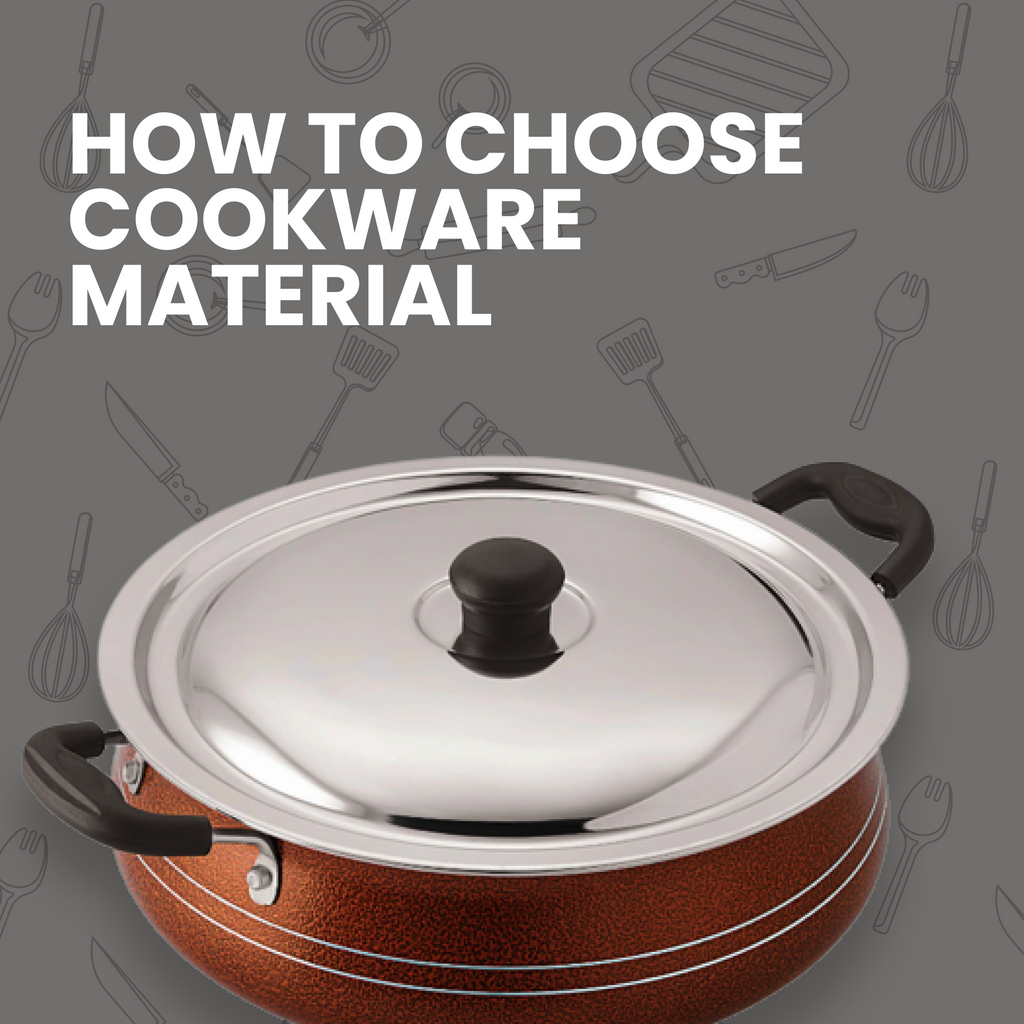 A Guide To Choosing The Perfect Cookware